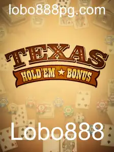 Descubra o Universo do Texas Hold'em Bonus com Lobo888